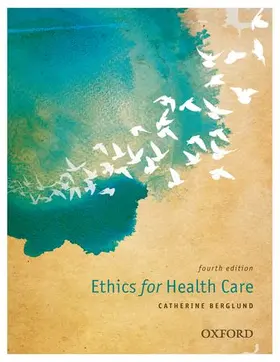 Berglund |  Ethics for Health Care | Buch |  Sack Fachmedien