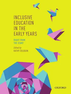 Cologon |  Inclusive Education in the Early Years: Right from the Start | Buch |  Sack Fachmedien