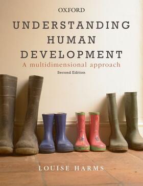 Harms | Understanding Human Development: A Multidimensional Approach | Buch | 978-0-19-555155-6 | sack.de