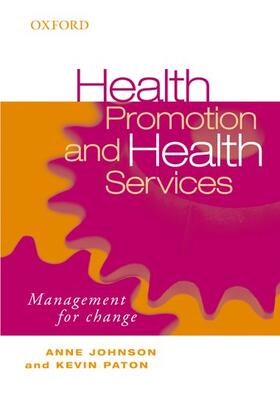 Johnson / Paton |  Health Promotion and Health Services | Buch |  Sack Fachmedien