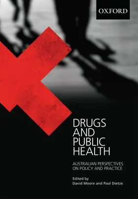 Moore / Dietze |  Drugs and Public Health | Buch |  Sack Fachmedien