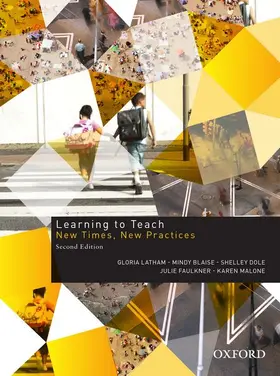 Latham / Blaise / Dole |  Learning to Teach: New Times, New Practices | Buch |  Sack Fachmedien