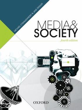 O'Shaughnessy / Stadler |  Media and Society | Buch |  Sack Fachmedien