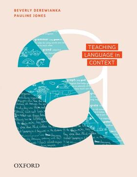 Derewianka / Jones |  Teaching Language in Context | Buch |  Sack Fachmedien