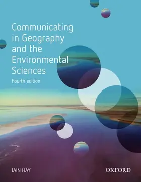 Hay |  Communicating in Geography and the Environmental Sciences | Buch |  Sack Fachmedien