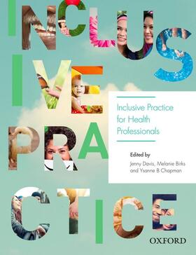 Davis / Birks / Chapman |  Inclusive Practice for Health Professionals | Buch |  Sack Fachmedien