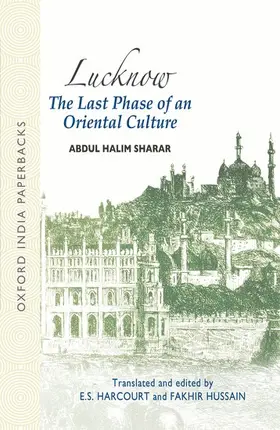 Sharar |  Lucknow: The Last Phase of an Oriental Culture | Buch |  Sack Fachmedien