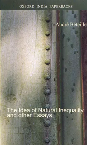 Béteille |  The Idea of Natural Inequality and Other Essays | Buch |  Sack Fachmedien