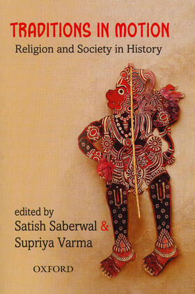 Saberwal / Varma | Traditions in Motion | Buch | 978-0-19-566915-2 | sack.de