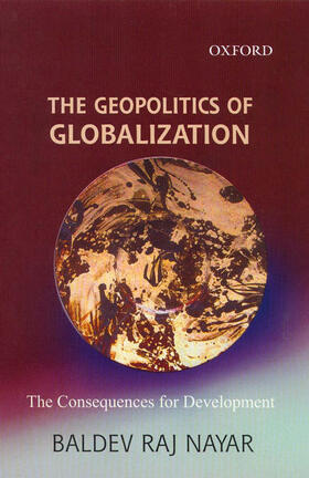 Nayar |  The Geopolitics of Globalization | Buch |  Sack Fachmedien