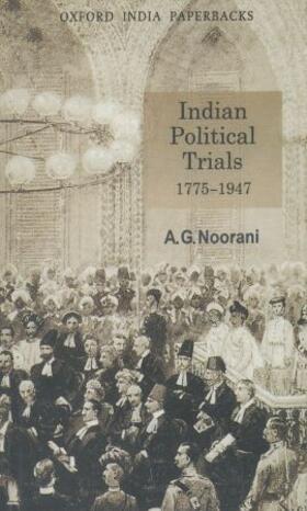 Noorani |  Indian Political Trials 1775-1947 | Buch |  Sack Fachmedien