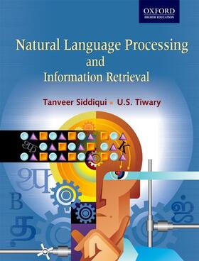 Tiwary / Siddiqui |  Natural Language Processing and Information Retrieval | Buch |  Sack Fachmedien