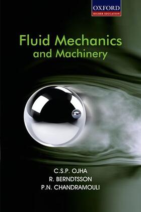Ojha / Chandramouli / Berndtsson |  Fluid Mechanics and Machinery | Buch |  Sack Fachmedien