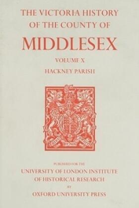 Baker |  A History of the County of Middlesex, Volume X | Buch |  Sack Fachmedien