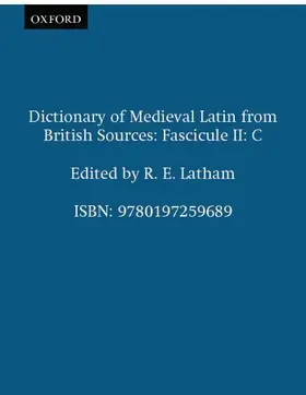 Latham |  Dictionary of Medieval Latin from British Sources | Buch |  Sack Fachmedien