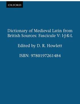 Howlett |  Dictionary of Medieval Latin from British Sources | Buch |  Sack Fachmedien