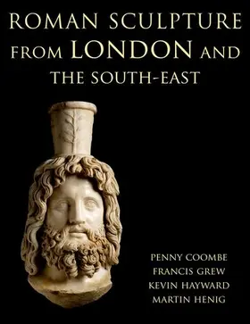 Coombe / Henig / Grew |  Roman Sculpture from London and the South-East | Buch |  Sack Fachmedien