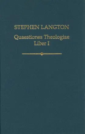 Quinto / Bieniak |  Stephen Langton, Quaestiones Theologiae | Buch |  Sack Fachmedien