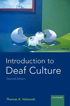 Holcomb |  Introduction to Deaf Culture | Buch |  Sack Fachmedien