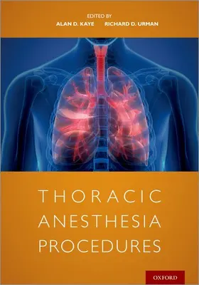 Kaye / Urman |  Thoracic Anesthesia Procedures | Buch |  Sack Fachmedien