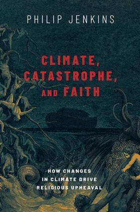 Jenkins |  Climate, Catastrophe, and Faith | Buch |  Sack Fachmedien