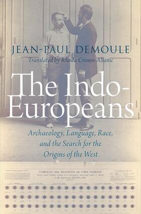 Demoule |  The Indo Europeans | Buch |  Sack Fachmedien