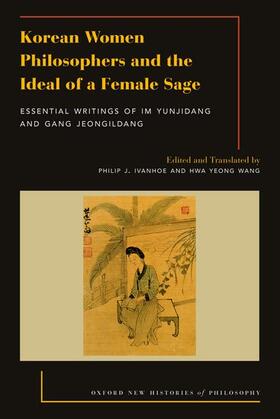 Ivanhoe / Wang |  Korean Women Philosophers and the Ideal of a Female Sage | Buch |  Sack Fachmedien