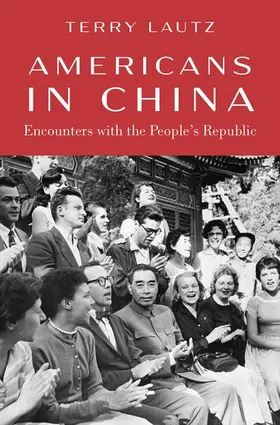 Lautz |  Americans in China | Buch |  Sack Fachmedien