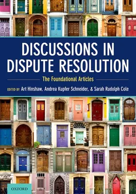 Hinshaw / Schneider / Cole |  Discussions in Dispute Resolution | Buch |  Sack Fachmedien