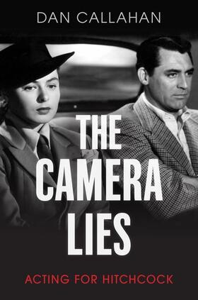 Callahan |  The Camera Lies | Buch |  Sack Fachmedien