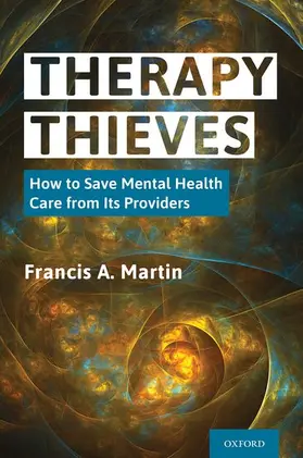 Martin |  Therapy Thieves | Buch |  Sack Fachmedien