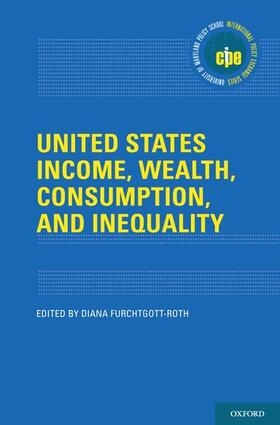 Furchtgott-Roth |  United States Income, Wealth, Consumption, and Inequality | Buch |  Sack Fachmedien