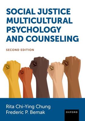 Chi-Ying Chung |  Social Justice Multicultural Psychology and Counseling | Buch |  Sack Fachmedien