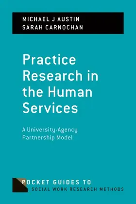 Austin / Carnochan |  Practice Research in the Human Services | Buch |  Sack Fachmedien