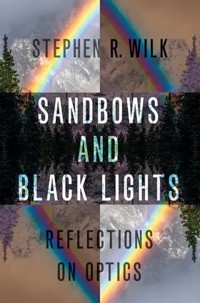 Wilk |  Sandbows and Black Lights | Buch |  Sack Fachmedien