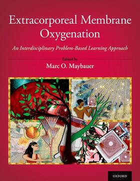 Maybauer |  Extracorporeal Membrane Oxygenation | Buch |  Sack Fachmedien