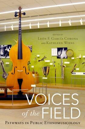 García Corona / Wiens |  Voices of the Field | Buch |  Sack Fachmedien