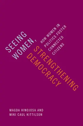 Hinojosa / Kittilson |  Seeing Women, Strengthening Democracy | Buch |  Sack Fachmedien