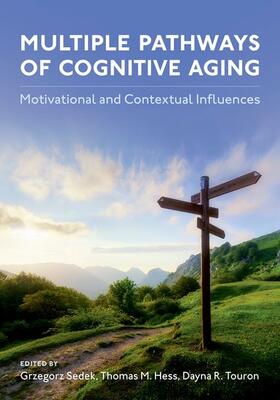 Sedek / Hess / Touron |  Multiple Pathways of Cognitive Aging | Buch |  Sack Fachmedien