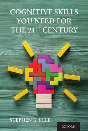 Reed |  Cognitive Skills You Need for the 21st Century | Buch |  Sack Fachmedien