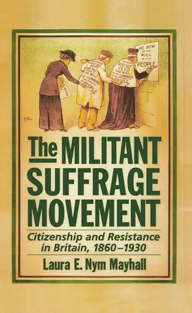 Mayhall |  The Militant Suffrage Movement | Buch |  Sack Fachmedien