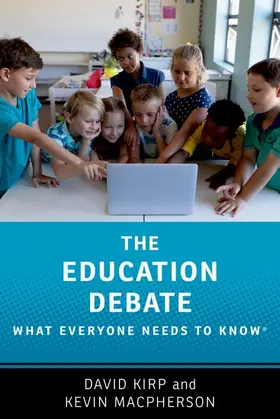 Kirp / Macpherson |  The Education Debate | Buch |  Sack Fachmedien