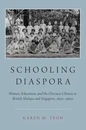 Teoh |  Schooling Diaspora | Buch |  Sack Fachmedien