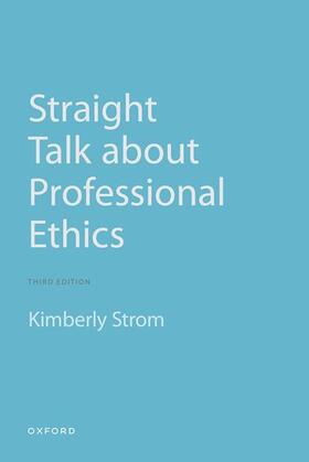 Strom |  Straight Talk About Professional Ethics | Buch |  Sack Fachmedien