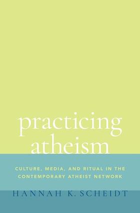 Scheidt |  Practicing Atheism | Buch |  Sack Fachmedien