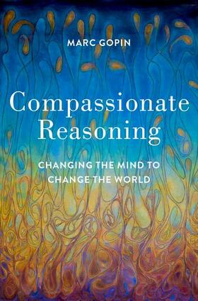 Gopin |  Compassionate Reasoning | Buch |  Sack Fachmedien