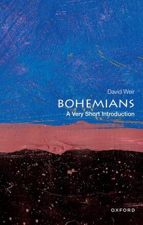 Weir |  Bohemians: A Very Short Introduction | Buch |  Sack Fachmedien