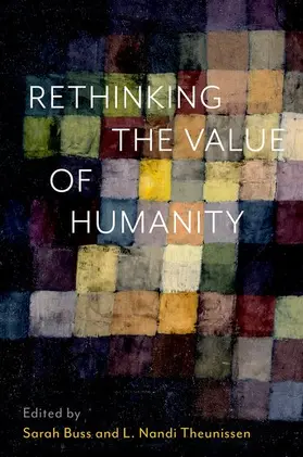 Buss / Theunissen |  Rethinking the Value of Humanity | Buch |  Sack Fachmedien