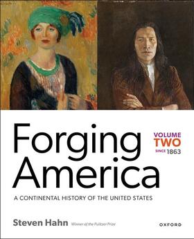 Hahn |  Forging America: Volume Two since 1863 | Buch |  Sack Fachmedien