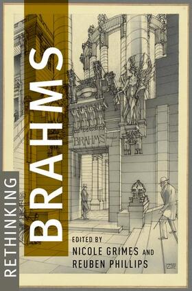 Grimes / Phillips |  Rethinking Brahms | Buch |  Sack Fachmedien
